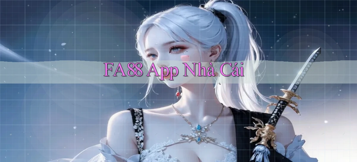 fa88 app nhà cái