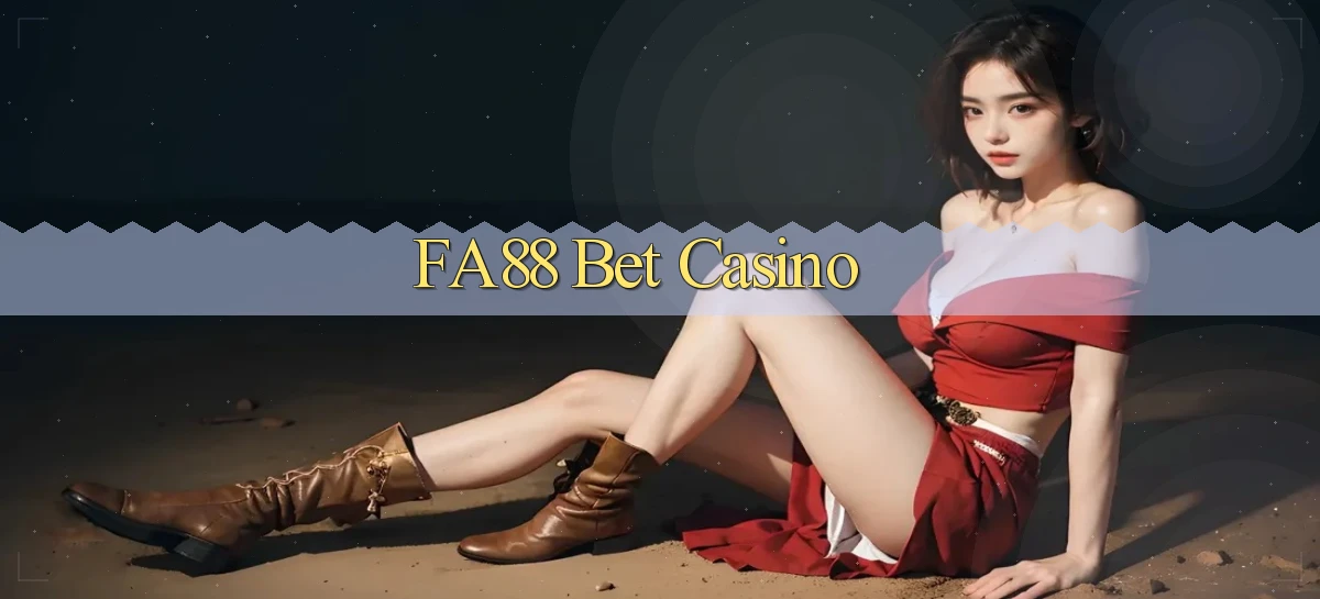 fa88 bet casino