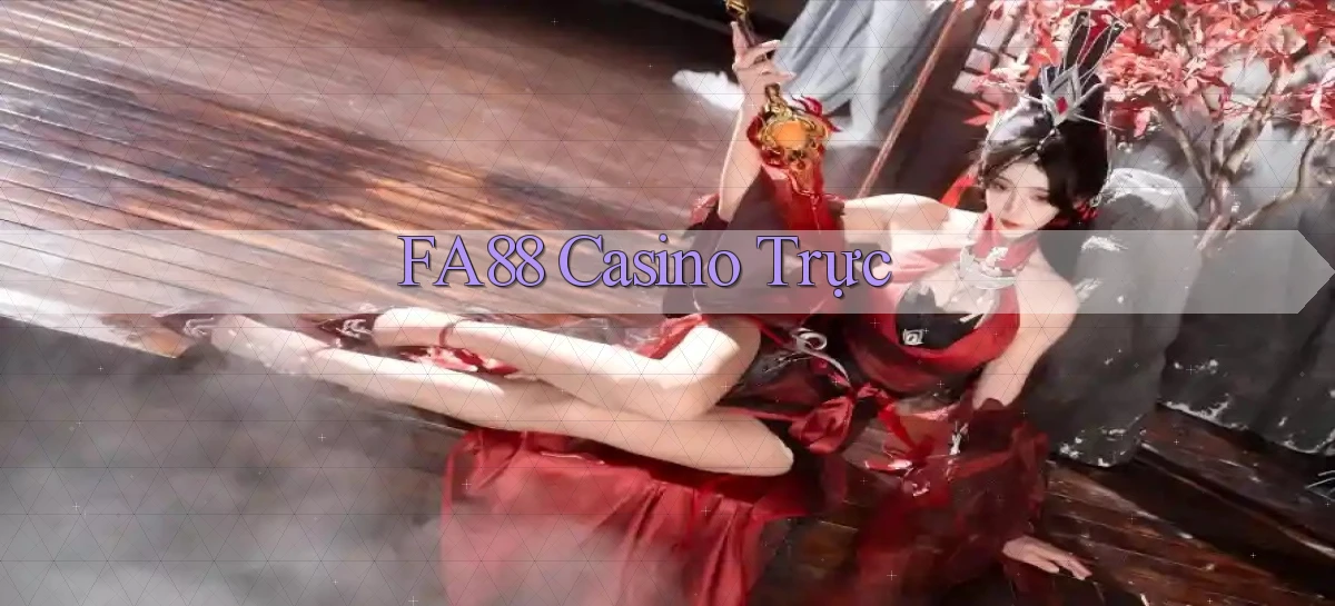 fa88 casino trực