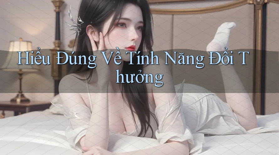 Hiểu Đúng Về Tính Năng Đổi Thưởng