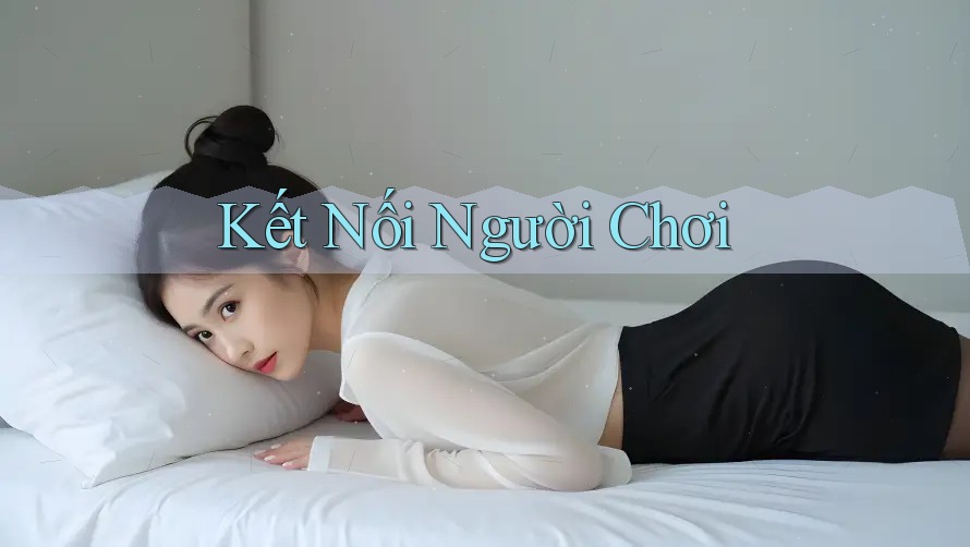 Kết Nối Người Chơi