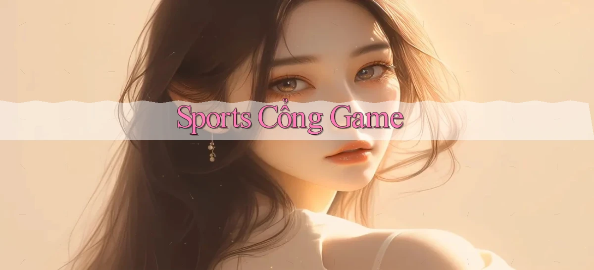Sports Cổng game